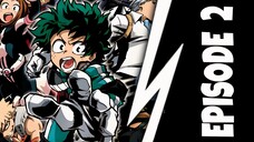 My Hero Academia Season 1 Episode 2 In Hindi Dub