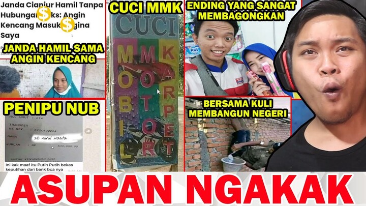 ENDING YANG MEMBAGONGKAN, HAMIL SAMA ANGIN, PENIPU NUB, TEMPAT CUCI MMK, KULI NEGERI - ASUPAN NGAKAK