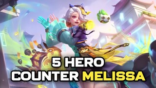 5 HERO COUNTER MELISSA