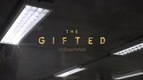 The Gifted (Believer)