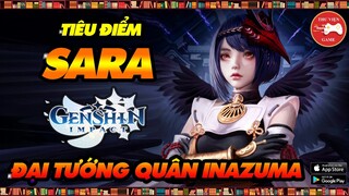 Genshin Impact Nhân Vật || Tiêu điểm SARA - CÁCH CHƠI, CÁCH BUILD HIỆU QUẢ || Thư Viện Game