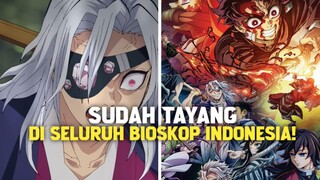 KIMETSU NO YAIBA SEASON 4 EPISODE 1 TAYANG DI SELURUH BIOSKOP INDONESIA!