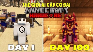 100 NGÀY MINECRAFT THẾ GIỚI AI CẬP HUYỀN THOẠI SIÊU KHÓ _ 100 DAYS IN MINECRAFT ATUM2