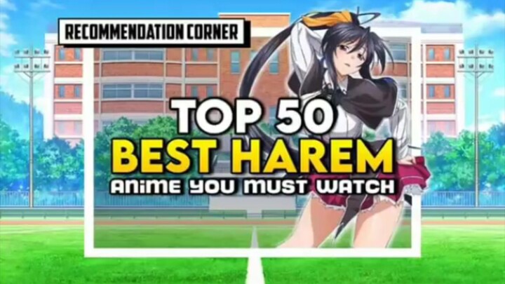 anime Recommendation with harem❤️