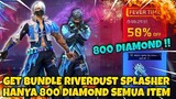 BUNDLE RIVERDUST SPLASHER DENGAN 800 DIAMOND AKU LUCK !! FREE FIRE