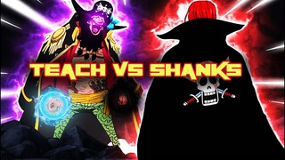 SHANKS VS TEACH Siap Ramaikan Di Tahun 2021 ( One Piece )