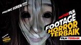 DAFTAR FILM HORROR FOUND FOOTAGE TERBAIK PALING SERAM SEPANJANG MASA