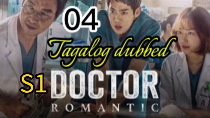 Tittle: DOCTOR ROMANTIC S1|  kdrama | Tagalog dubbed  | episode 04