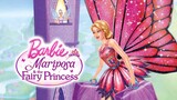 Barbie Mariposa & the Fairy Princess Full Movie 2013