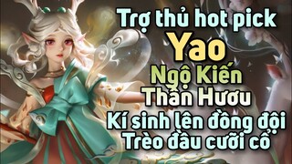 [ VGVD ] Trợ thủ hot pick Yao ( Ngộ Kiến Thần Hươu ) Kí sinh lên đồng đội - Vương Giả Vinh Diệu