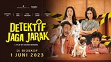 Detektif Jaga Jarak (2023) MalaySub