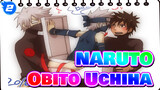 NARUTO|[MAD]Obito Uchiha: Open your eyes_2