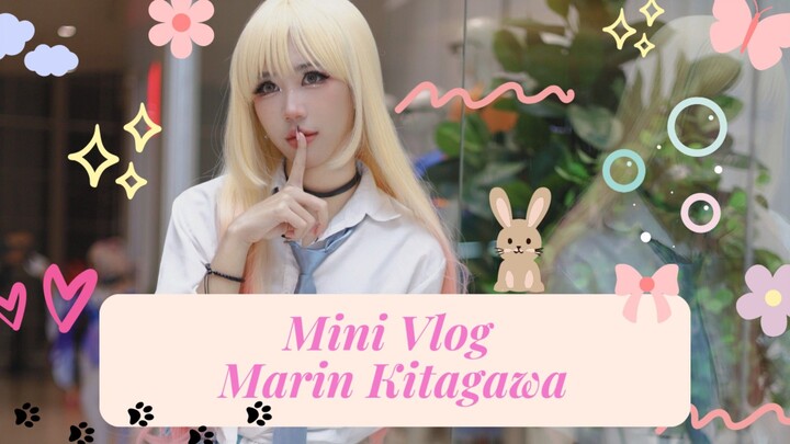 Mini Vlog Marin Kitagawa ✨