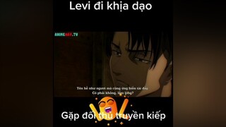 Thánh ngầu lòi levi đi khịa dạo và cái kết 🤣 wibu highlightanime animeaction fananime attackontitanseason4 levi zeke khịa editanime