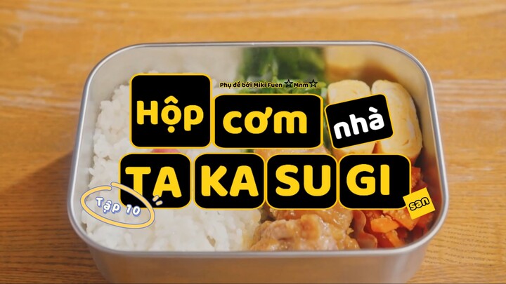 [Vietsub] Takasugi-san chi no obentou tập 10 (END)
