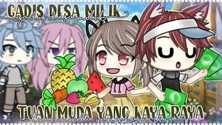 Gadis Desa Milik Tuan Muda yang Kaya Raya | Gacha Life Indonesia | Glmm Indonesia