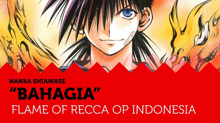 Flame of Recca OP bahasa Indonesia [HQ]