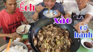 Cả team ăn Ếch xào củ hành và cùng  kêu gọi mọi người ủng hộ kênh Youtube Lê Na Đào TV của Cháu Yêu