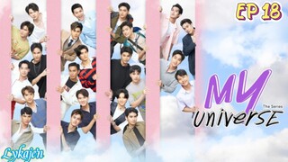 🇹🇭[BL]MY UNIVERSE EP 18(Pisces Of Me Part 2/2 end)(engsub)2023