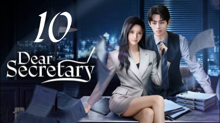 DEAR SECRETARY (2025) EP10 ENG SUB