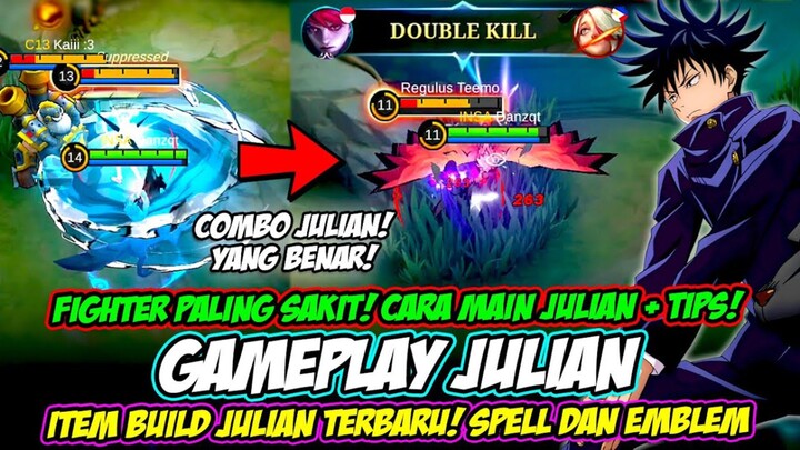 TUTORIAL HERO JULIAN MOBILE LEGEND! CARA MENGGUNAKAN JULIAN