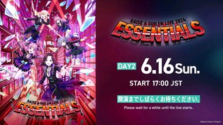 RAISE A SUILEN LIVE 2024「ESSENTIALS」 DAY 2