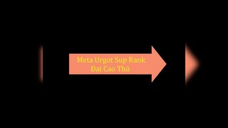 Meta Urgot support