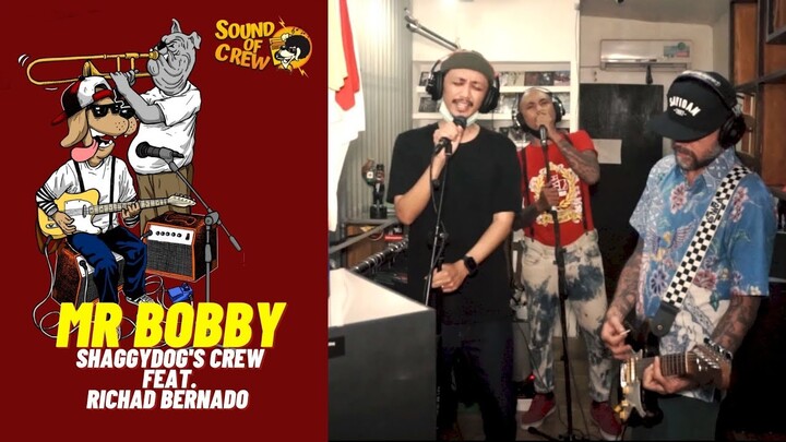 [ #SOUNDOFCREW ] SHAGGYDOG'S CREW FEAT RICHAD BERNADO - MR. BOBBY (MANU CHAO COVER)