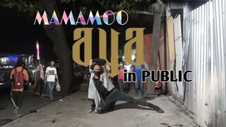 [KPOP in PUBLIC] 마마무 (MAMAMOO) - AYA DANCE COVER | Philippines