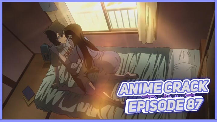 Pacaran diatas kasur enaknya ngapain? ( Anime on Crack Indonesia Episode 87 )