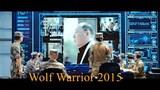 Wolf Warrior (2015) วูฟวอริเออร์ ฝูงรบหมาป่า ภาค1