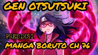 GEN OTSUTSUKI PADA SARADA??  PREDIKSI MANGA BORUTO CHAPTER 76 (SUB INDO / ENG)