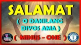 MINUS ONE - SALAMAT (  O DAKILANG DIYOS AMA  )  -  Composed and Sung by Bro. Leo O. Rosario