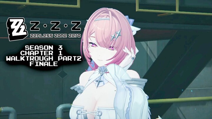 Ketemu Ada Wong Versi ZZZ | Zenless Zone Zero Season 3 Chapter 1 part 2 Finale