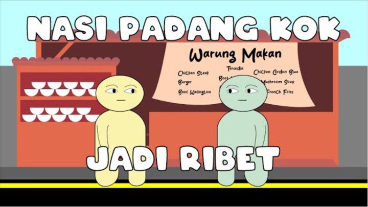 Nasi Padang Kok Jadi Ribet - Japun Animation