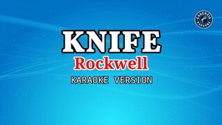 Knife (Karaoke) - Rockwell