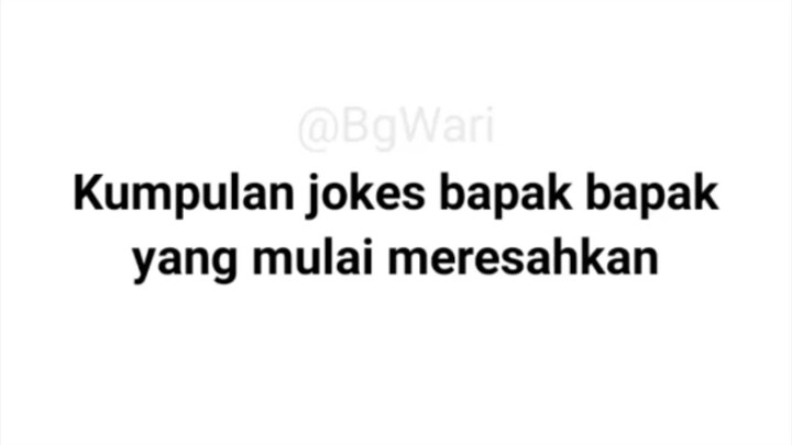 jokes bapak bapak ini membuatku tertawa 😂🫵😂 #meme