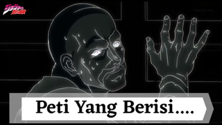 Jojo's Bizzare Adventure Part 1 || Peti Yang Berisi ....