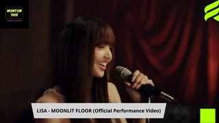 Lisa - MOONLIT FLOOR Official Performance Video