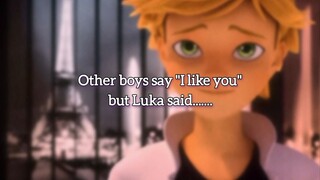 Luka's confession to Marinette ☺️