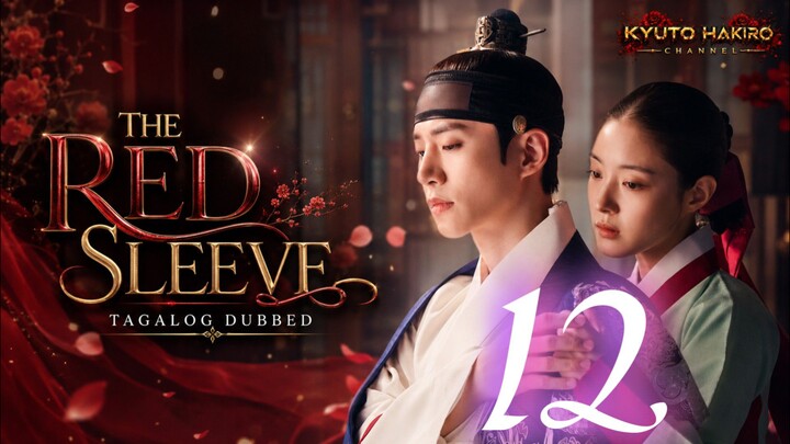 THE RED SLEEVE EP.12