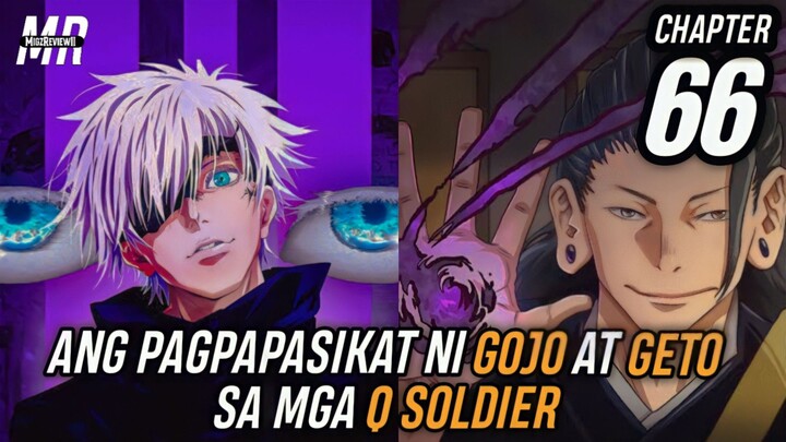 Ang Pagpapasikat Ni GOJO At GETO Sa Mga Q SOLDIER - JUJUTSU KAISEN CHAPTER 66 | SEASON 2