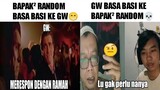 Ketika Basa Basi Ke Bapak² Random...