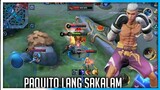 PAQUITO LANG SAKALAM!!! (TOP GLOBAL PAQUITO) || MOBILE LEGENDS BANG BANG
