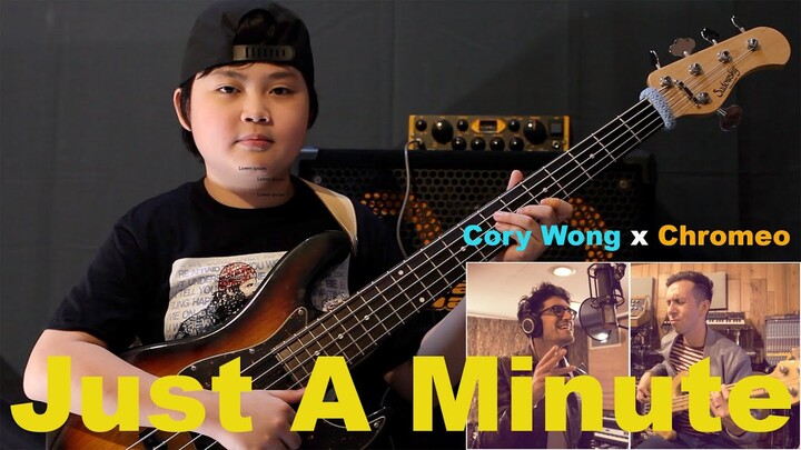 Cory Wong - Just A Minute // feat. Chromeo  [Bass Cover]