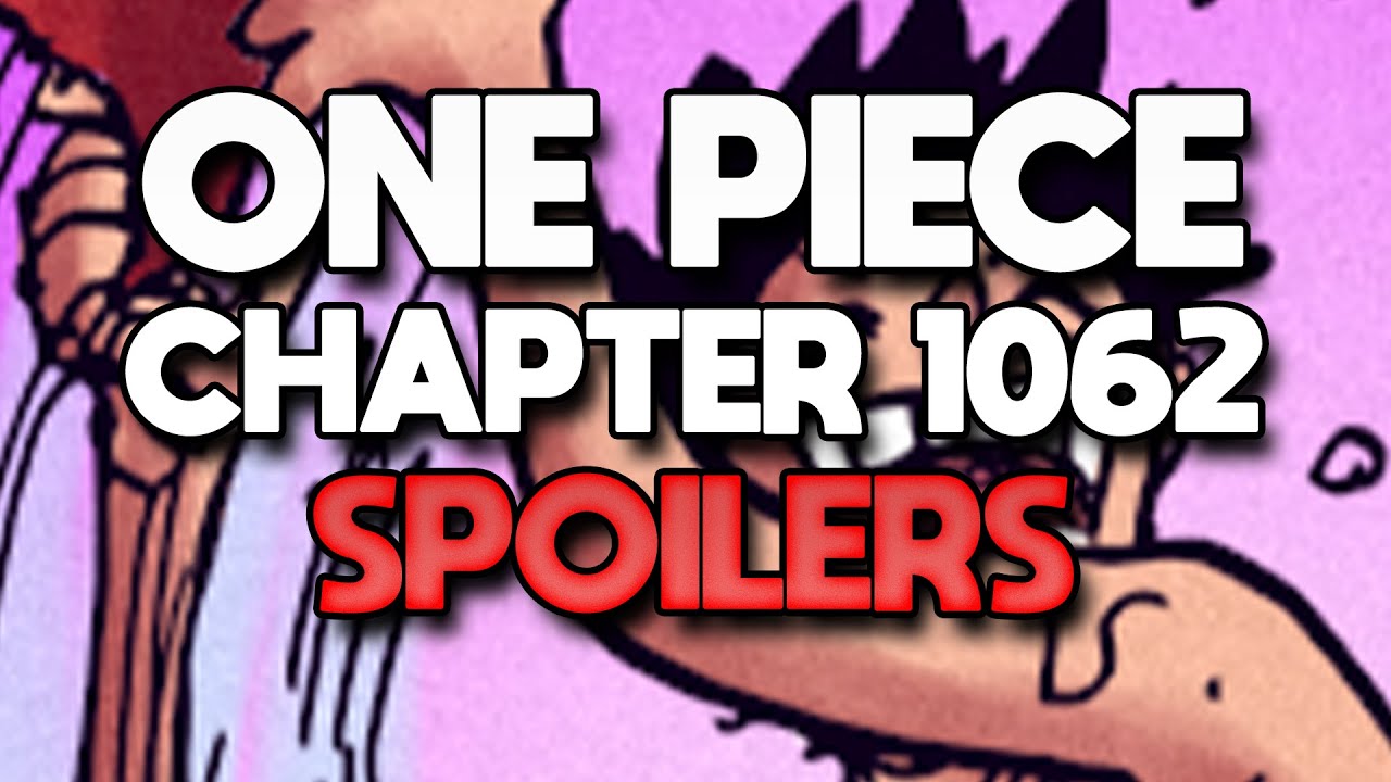 OMG IT'S HAPPENING!!!  One Piece Chapter 1062 Spoilers - BiliBili