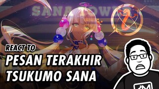 React to Pesan Terakhir Tsukumo Sana HoloEN