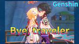 Bye, traveler