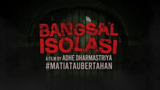 Bangsal Isolasi (2024)