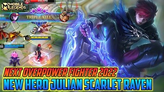 Julian Mobile Legends Gameplay , Next Overpower Fighter/Mage - Mobile Legends Bang Bang